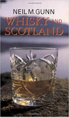 Neil M. Gunn - Whisky and Scotland - 9780285634336 - V9780285634336