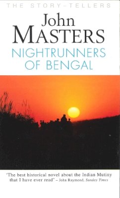 John Masters - Nightrunners of Bengal (Story-Tellers S.) - 9780285635524 - V9780285635524