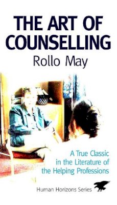 Rollo May - The Art of Counselling - 9780285650992 - V9780285650992