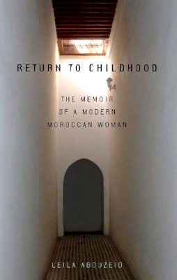 Leila Abouzeid - Return to Childhood - 9780292704909 - V9780292704909