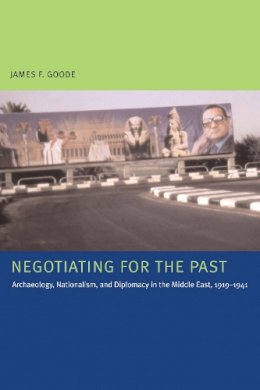 James F. Goode - Negotiating for the Past - 9780292714984 - V9780292714984