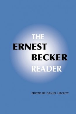 Liechty - The Ernest Becker Reader - 9780295984704 - V9780295984704