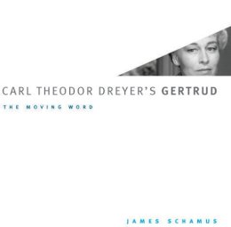 James Schamus - Carl Theodor Dreyer's Gertrud - 9780295988542 - V9780295988542