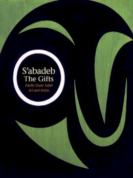 Barbara Brotherton - S'abadeb, the Gifts - 9780295988634 - V9780295988634