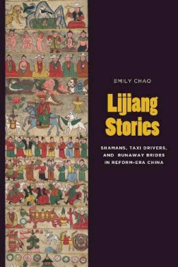 Emily Chao - Lijiang Stories - 9780295992235 - V9780295992235