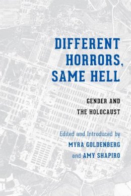 Myrna Goldenberg - Different Horrors, Same Hell - 9780295992426 - V9780295992426