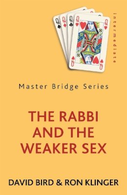 David Bird - The Rabbi and the Weaker Sex - 9780297868699 - V9780297868699