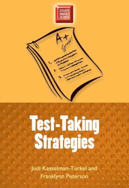 Kesselman-Turkel, Judi, Peterson, Franklynn - Test-Taking Strategies (Study Smart Series): winner, HomeStudy Book of 2007 - 9780299191948 - V9780299191948