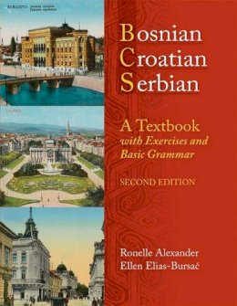 Unknown - Bosnian, Croatian, Serbian, a Textbook: With Exercises and Basic Grammar - 9780299236540 - V9780299236540