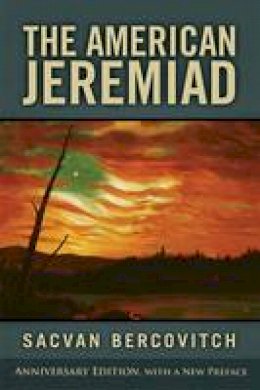 Sacvan Bercovitch - The American Jeremiad - 9780299288648 - V9780299288648