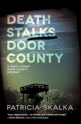 Patricia Skalka - Death Stalks Door County - 9780299299446 - V9780299299446