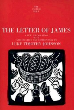 Roger Hargreaves - The Letter of James. A New Translation with Introduction and Commentary.  - 9780300139907 - V9780300139907