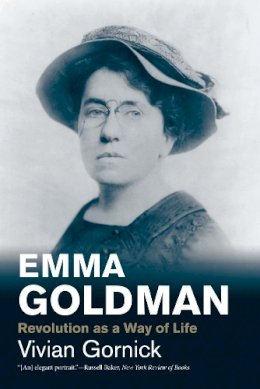 Vivian Gornick - Emma Goldman: Revolution as a Way of Life - 9780300198232 - V9780300198232