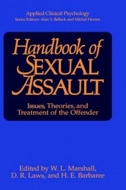 William Lamont Marshall (Ed.) - Handbook of Sexual Assault - 9780306432729 - V9780306432729