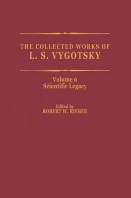 L.S. Vygotsky - The Collected Works of L. S. Vygotsky: Scientific Legacy - 9780306459139 - V9780306459139