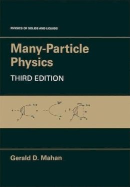 Gerald D. Mahan - Many-particle Physics - 9780306463389 - V9780306463389