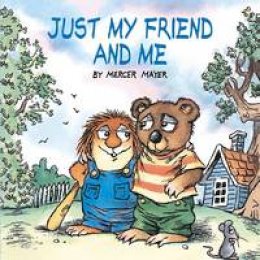 Mercer Mayer - Just My Friend & Me - 9780307119476 - V9780307119476