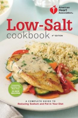 American Heart Association - AHA Low-Salt Cookbook - 9780307589781 - V9780307589781