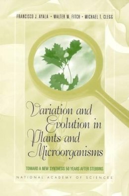 National Academy Of Sciences. Ed(S): Ayala, Francisco Jose; Fitch, Walter M.; Clegg, Michael T. - Variation and Evolution in Plants and Microorganisms - 9780309070997 - V9780309070997