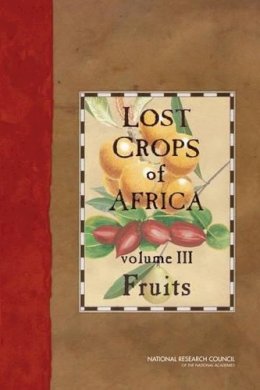 National Research Council - Lost Crops of Africa - 9780309105965 - V9780309105965