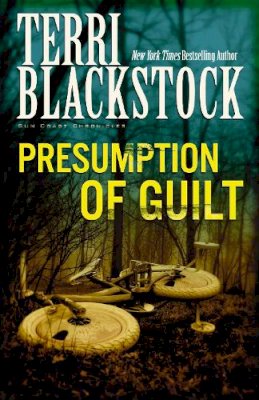 Terri Blackstock - Presumption of Guilt - 9780310200185 - V9780310200185