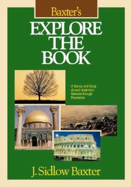 J.Sidlow Baxter - Baxter's Explore the Book - 9780310206200 - V9780310206200