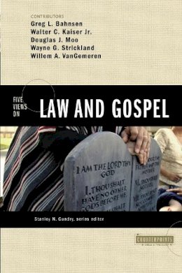 Greg L Bahnsen - Five Views on Law and Gospel - 9780310212713 - V9780310212713