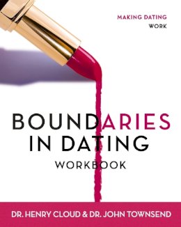 Henry Cloud - Boundaries in Dating Workbook: Making Dating Work - 9780310233305 - V9780310233305