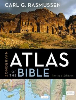 Carl G. Rasmussen - Zondervan Atlas of the Bible - 9780310270508 - V9780310270508