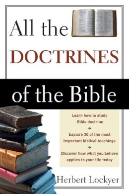 Herbert Lockyer - All the Doctrines of the Bible - 9780310280514 - V9780310280514