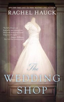 Rachel Hauck - The Wedding Shop - 9780310350804 - V9780310350804