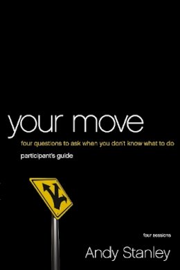 Andy Stanley - Your Move - 9780310408499 - V9780310408499