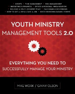 Work, Mike A.; Olson, Ginny - Youth Ministry Management Tools 2.0 - 9780310516859 - V9780310516859