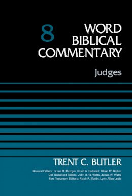 Trent C. Butler - Judges, Volume 8 (Word Biblical Commentary) - 9780310521754 - V9780310521754