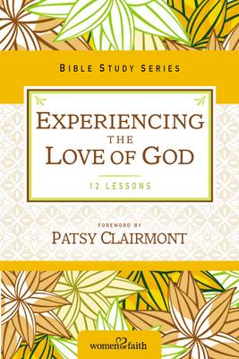 Women Of Faith - Experiencing the Love of God (Women of Faith Study Guide Series) - 9780310682738 - V9780310682738