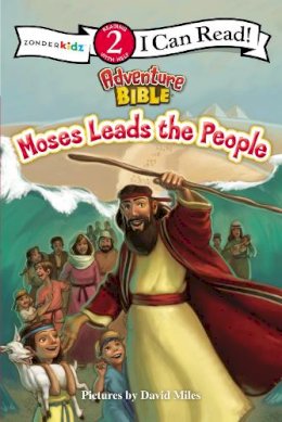 Miles  David - Moses Leads the People: Level 2 - 9780310732365 - V9780310732365