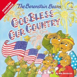 Mike Berenstain - The Berenstain Bears God Bless Our Country - 9780310734857 - V9780310734857