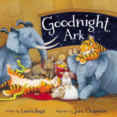 Laura Sassi - Goodnight, Ark - 9780310749387 - V9780310749387