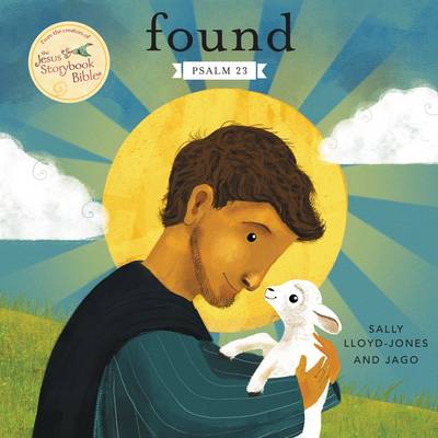 Sally Lloyd-Jones - Found: Psalm 23 - 9780310757504 - V9780310757504