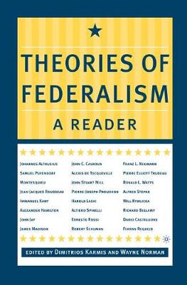 Wayne Norman (Ed.) - Theories of Federalism - 9780312295813 - V9780312295813