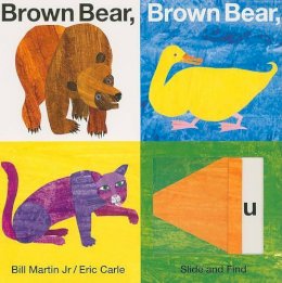 Eric Carle - Brown Bear, Brown Bear, What Do You See? Slide and Find (World of Eric Carle (Priddy Books)) - 9780312509262 - V9780312509262