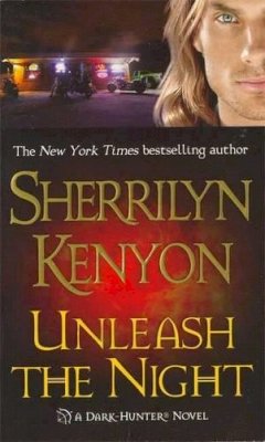 Sherrilyn Kenyon - Unleash the Night (Dark-Hunter Novels) - 9780312934330 - V9780312934330