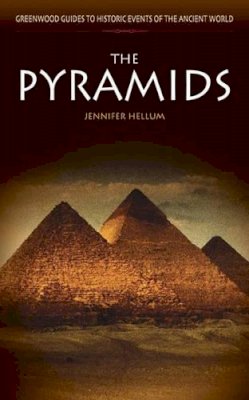 Jennifer Hellum - The Pyramids - 9780313325809 - V9780313325809
