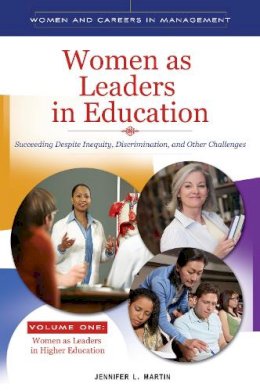 Jennifer L. Martin - Women as Leaders in Education - 9780313391699 - V9780313391699