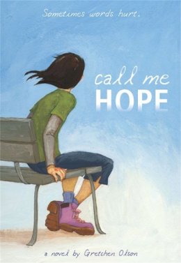 Gretchen Olsen - Call Me Hope - 9780316012393 - V9780316012393