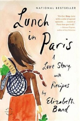 Elizabeth Bard - Lunch in Paris - 9780316042789 - V9780316042789