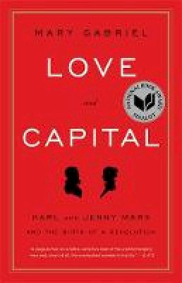 Mary Gabriel - Love and Capital - 9780316066129 - V9780316066129