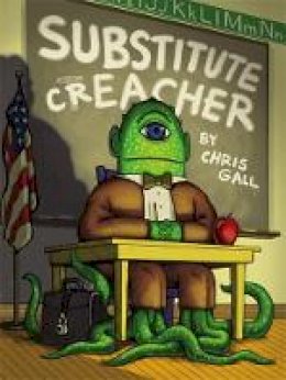 Chris Gall - Substitute Creacher - 9780316089159 - V9780316089159