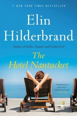 Erin Hilderbrand - The Hotel Nantucket - 9780316258982 - 9780316258982