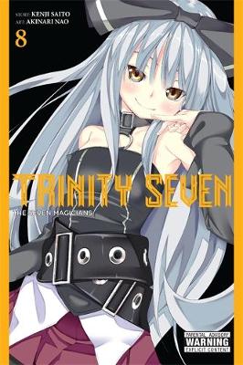 Kenji Saitou - Trinity Seven, Vol. 8: The Seven Magicians - manga - 9780316263740 - V9780316263740